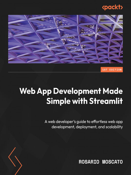 Title details for Web App Development Made Simple with Streamlit by Rosario Moscato - Available